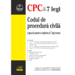 Codul de procedura civila. Legea de punere in aplicare si 7 legi conexe. Editie actualizata la 15 februarie 2026