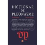 Dictionar de pleonasme - Ilie Baranga, Lucian Pricop