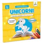 Creeaza povesti cu... Unicorni si dezvolta-ti creativitatea verbala si artistica