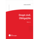 Drept civil. Obligatiile. Editia 2 - Calina Jugastru