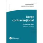 Drept contraventional. Editia a 2-a - Ovidiu Podaru, Andreea Carla Loghin