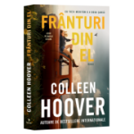 Franturi din el. Editie de film - Colleen Hoover