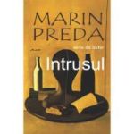 Intrusul - Marin Preda
