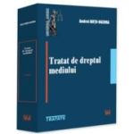 Tratat de dreptul mediului - Andrei Dutu-Buzura