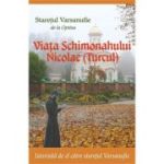 Viata Schimonahului Nicolae(Turcul) - Staretul Varsanufie de la Optina
