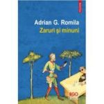 Zaruri si minuni - Adrian G. Romila