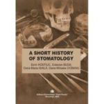 A short history of stomatology - Iulian-Sorin Hostiuc