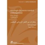 Antologie de poezie romana contemporana. Editie bilingva romana-araba
