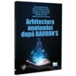 Arhitectura anatomiei dupa Barron’s - Daria-Maria Rosu