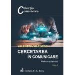 Cercetarea in comunicare. Metode si tehnici. Editia 2 - Valentina Marinescu