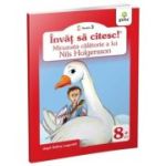Invat sa citesc. Nivelul 3. Minunata calatorie a lui Nils Holgersson prin Suedia - Selma Lagerlof