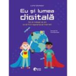 Eu si lumea digitala - Lucha Sotomayor
