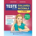 Teste pentru Evaluarea Nationala si PISA clasa a 2-a. Comunicare in limba romana, matematica si explorarea mediului. EVN2N - Camelia Sima