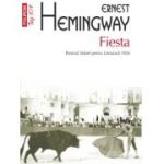 Fiesta (editie de buzunar) - Ernest Hemingway