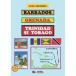 Barbados, Grenada, Trinidad si Tobago - Doru Ciucescu