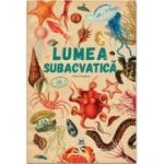 Lumea subacvatica - Nuria Margarit