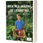 Mica mea gradina de legume bio pe 15 m² - Arthur Motte