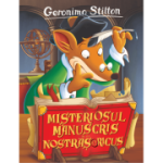 Misteriosul manuscris al lui Nostrasoricus - Geronimo Stilton
