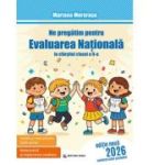 Ne pregatim pentru evaluarea nationala la sfarsitul clasei a 2-a - Mariana Morarasu