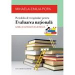 Portofoliu de recapitulare pentru Evaluarea nationala. Limba si literatura romana - Mihaela-Emilia Popa