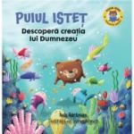 Puiul Istet descopera creatia lui Dumnezeu - Bob Hartman
