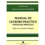 Manual de Lucrari Practice Fiziologie Medicala - Ioana Raluca Papacocea