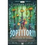 Soptitorii 2. Incercarile de neatins - Jordan Lees