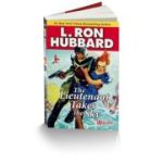 The lieutenant takes the sky - L. Ron Hubbard