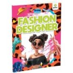 Vreau sa fiu... Fashion Designer