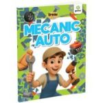 Vreau sa fiu... Mecanic auto