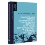 Administrarea probelor in materie civila din perspectiva dreptului la un proces echitabil prevazut de Conventia Europeana a Drepturilor Omului - Bianca Mirabela Serb