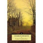 Casa Umbrelor (vol. 1 & 2) - Charles Dickens