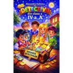 Detectivii din clasa a 4-a „A” – Alexandra Kalinina