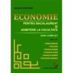 Economie pentru bacalaureat si admitere la facultate. Ghid complet, editia 2 - Valeriu Sofronie
