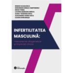 Infertilitatea masculina - mecanisme citogenetice si implicatii clinice - Remus Iulian Nica