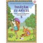 Invatam cu Aricel - Ana-Maria Dumitrescu, Aida-Sinziiana Voina