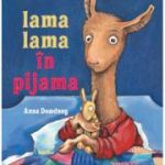 Lama Lama in pijama - Anna Dewdney