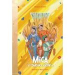 Mica si comoara ascunsa -Bradley Booth