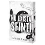 Nu exista sfinti - Sophie Lark