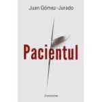 Pacientul - Juan Gomez-Jurado