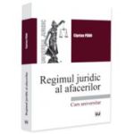 Regimul juridic al afacerilor - Ciprian Paun