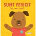 Emotii. Sunt fericit, nu sunt trist!