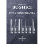 Piesa concertanta pentru pian - Dumitru Bughici