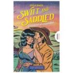 Swift and Saddled - Ca vantul si ca gandul (Seria Rebel blue ranch #2) - Lyla Sage