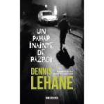 Un pahar inainte de razboi - Dennis Lehane