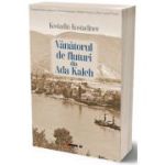 Vanatorul de fluturi din Ada Kaleh - Kostadin Kostadinov