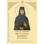 Viata si Acatistul Sfintei Cuvioase Matrona de la Hurezi