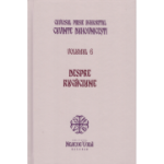 Despre rugaciune. Cuvinte duhovnicesti volumul 6. Editie cartonata - Cuviosul Paisie Aghioritul