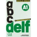 ABC DELF A1 Nouvelles épreuves 3e édition - Jugurta Bentifraouine, David Clément-Rodríguez
