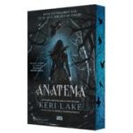 Anatema (primul volum al trilogiei „Padurea Devoratoare”) - Keri Lake